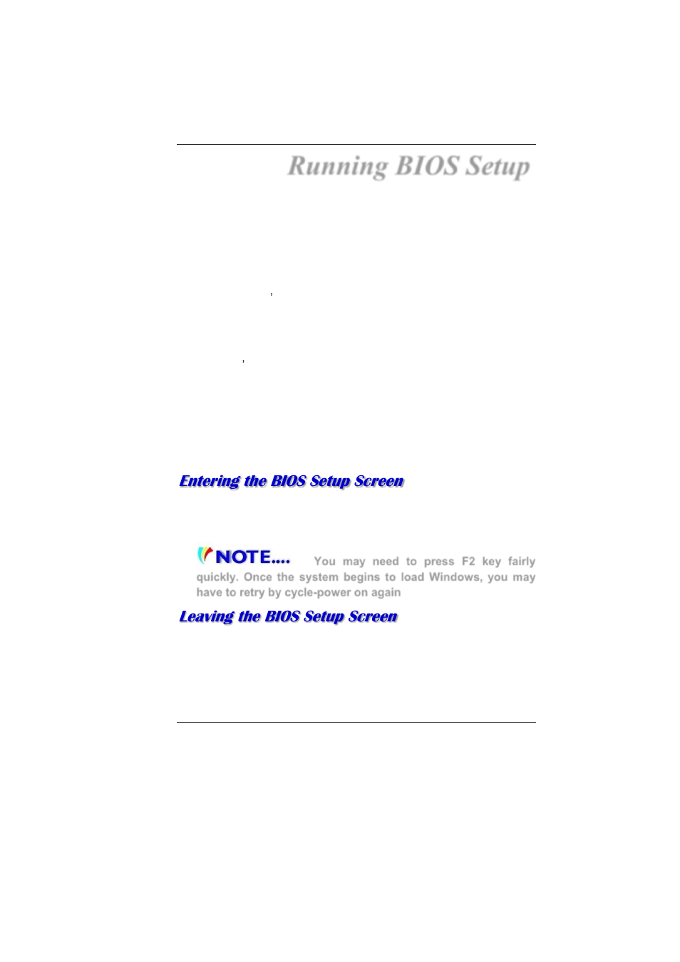 Ntering the, Bios, Etup | Creen, Eaving the, Running bios setup, Entering the bios setup screen, Leaving the bios setup screen | Elitegroup MB40II ID 6 User Manual | Page 45 / 57