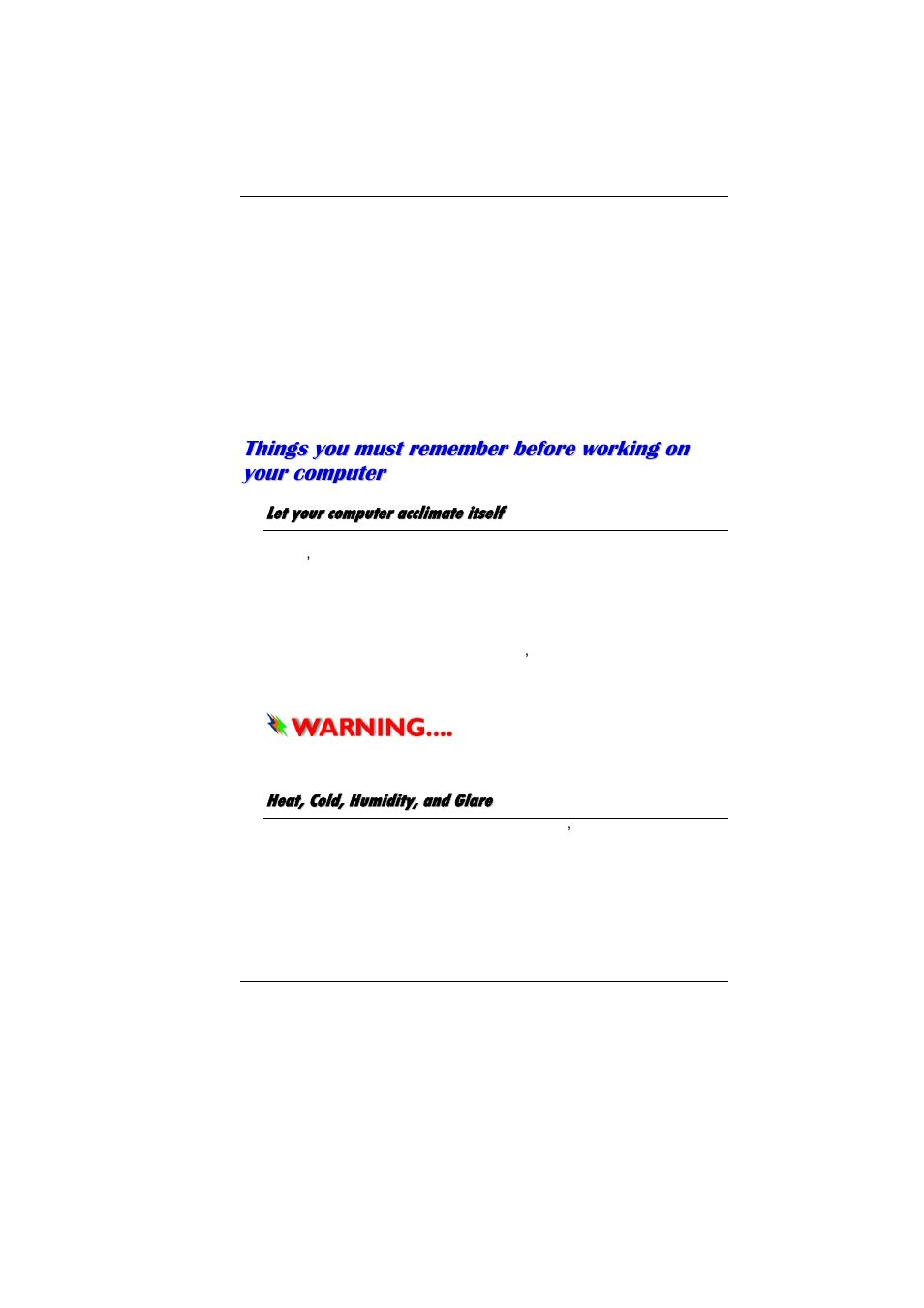 Let your computer acclimate itself, Heat, cold, humidity, and glare | Elitegroup MB40II ID 4 User Manual | Page 13 / 53