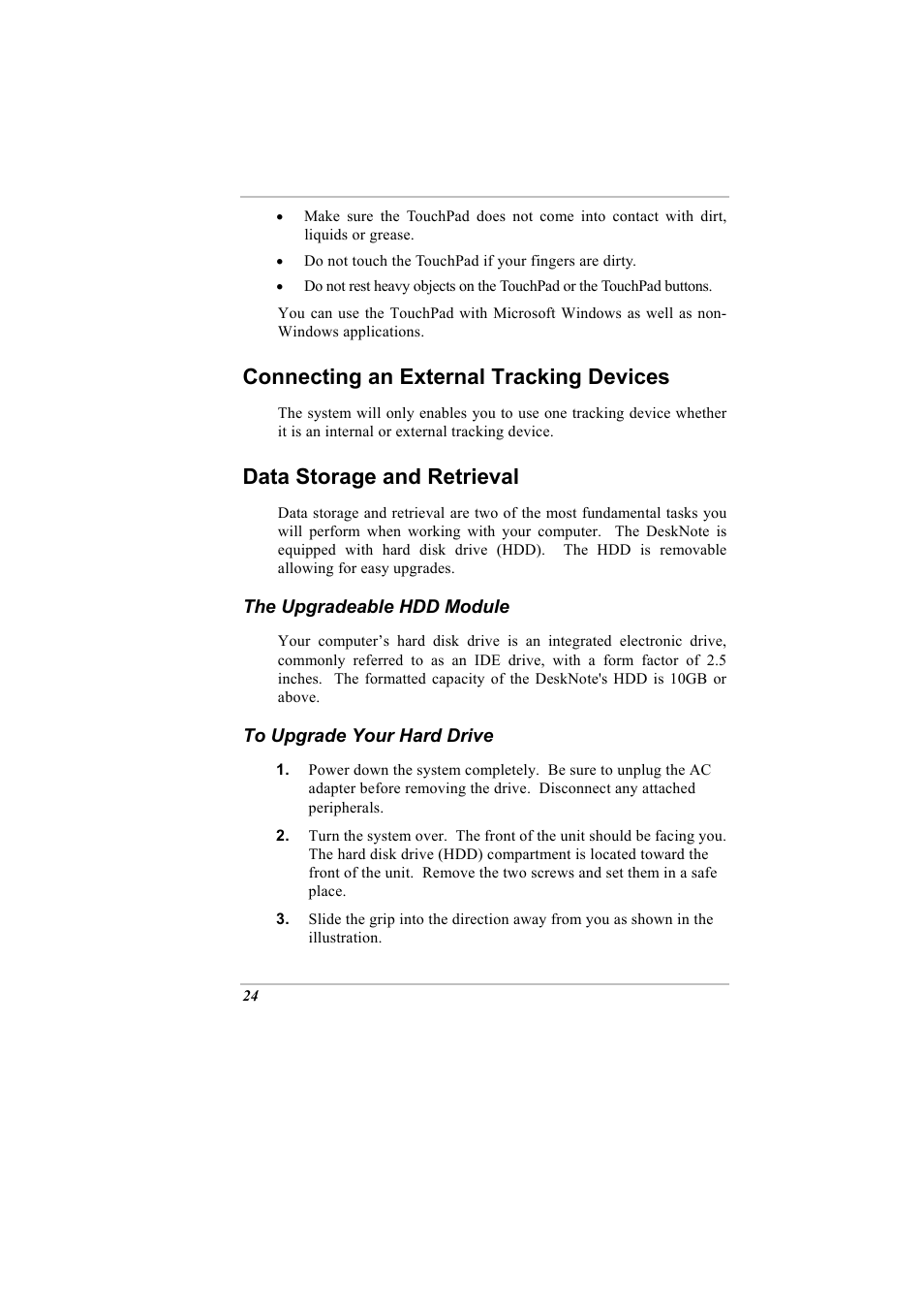 Connecting an external tracking devices, Data storage and retrieval, The upgradeable hdd module | To upgrade your hard drive | Elitegroup A900 (V2.1) User Manual | Page 38 / 85