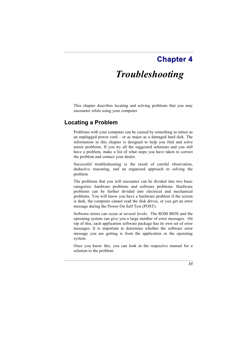 Troubleshooting, Chapter 4: troubleshooting, Locating a problem | Elitegroup A900 (V2.1) User Manual | Page 47 / 85