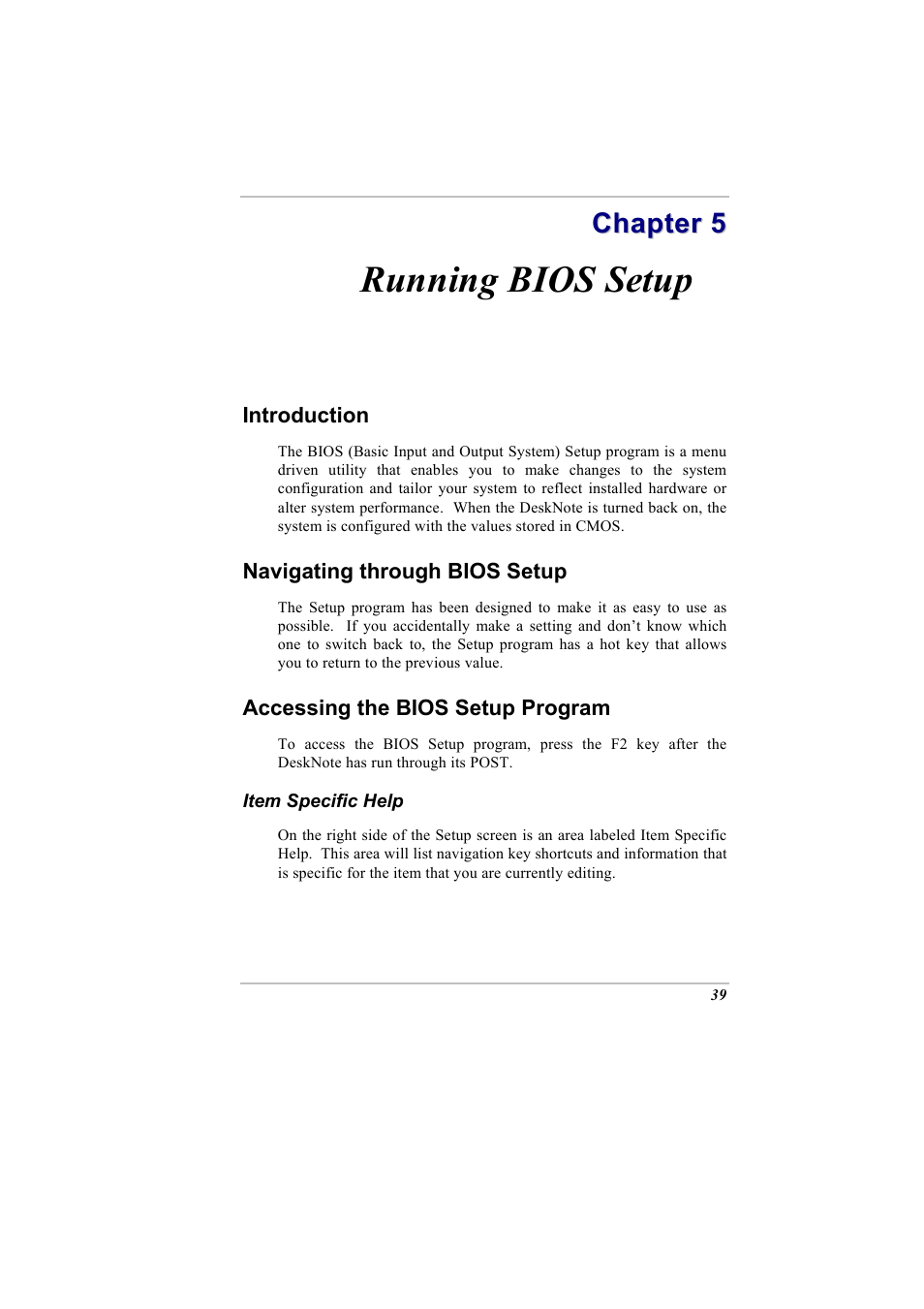 Running bios setup, Chapter 5: running bios setup, Introduction | Navigating through bios setup, Accessing the bios setup program, Item specific help | Elitegroup A900 (V2.1) User Manual | Page 53 / 85