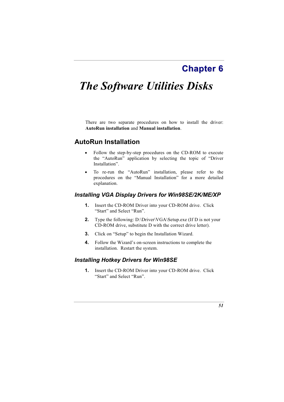 The software utilities disks, Chapter 6: the software utilities disks, Autorun installation | Elitegroup A900 (V2.1) User Manual | Page 65 / 85