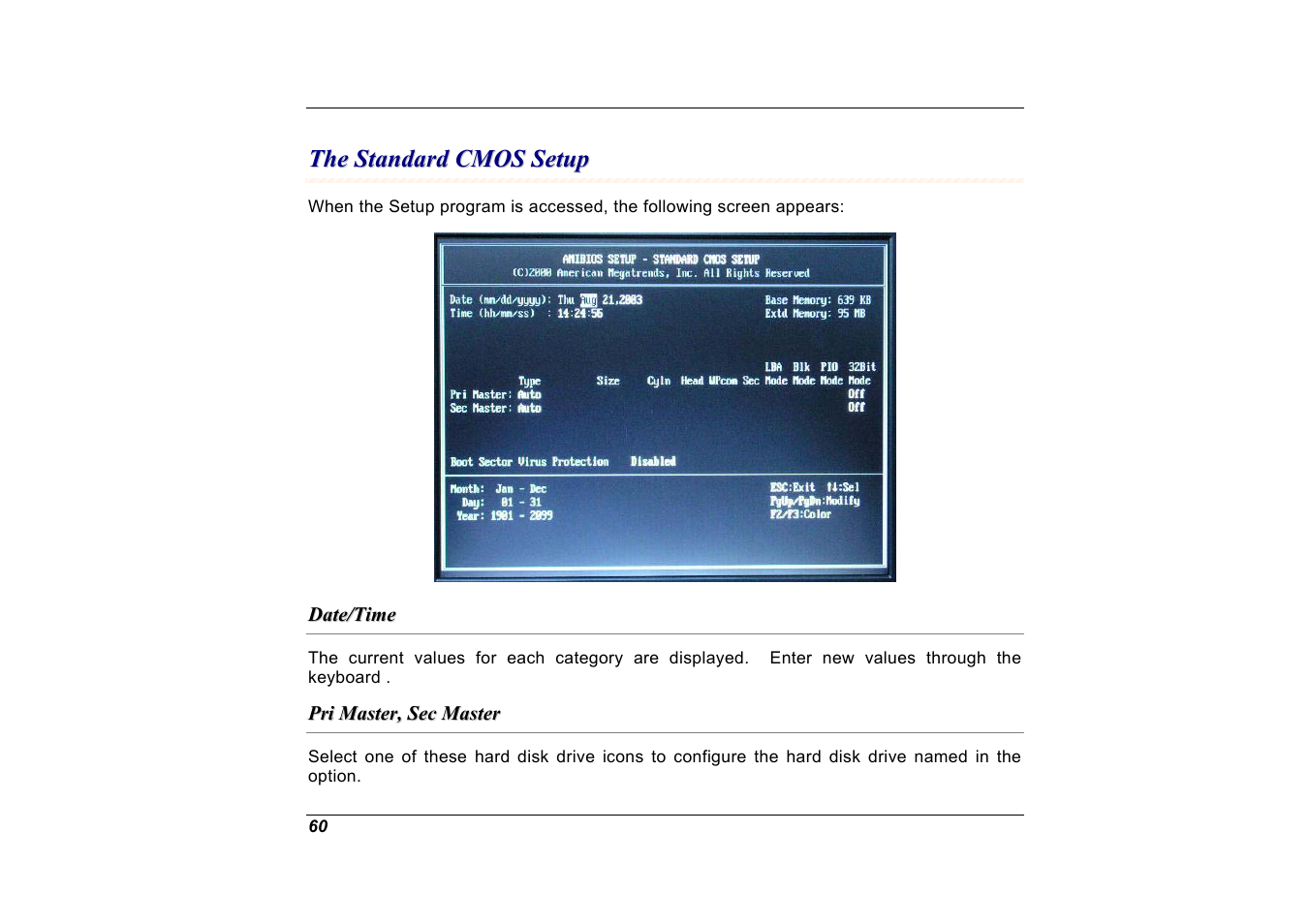 The standard cmos setup, Date/time, Pri master, sec master | Elitegroup A535 User Manual | Page 62 / 117