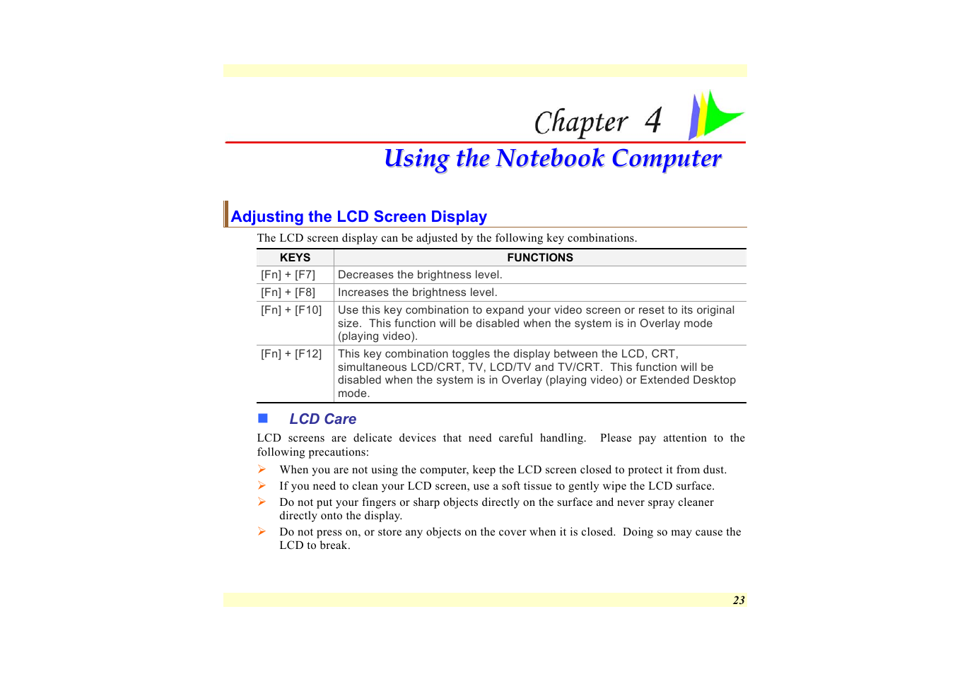 Adjusting the lcd screen display, Lcd care, Chapter 4: using the notebook computer | Elitegroup 557 User Manual | Page 33 / 81