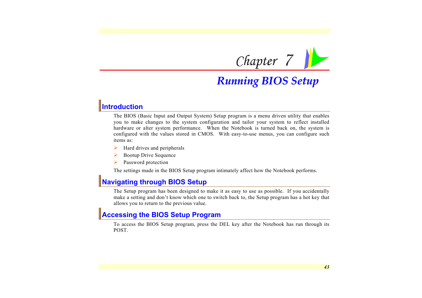 Introduction, Navigating through bios setup, Accessing the bios setup program | Chapter 7: running bios setup | Elitegroup 557 User Manual | Page 53 / 81