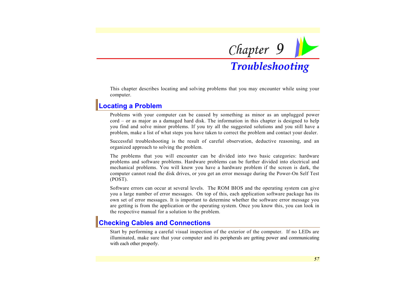 Locating a problem, Checking cables and connections, Chapter 9: troubleshooting | Elitegroup 557 User Manual | Page 67 / 81