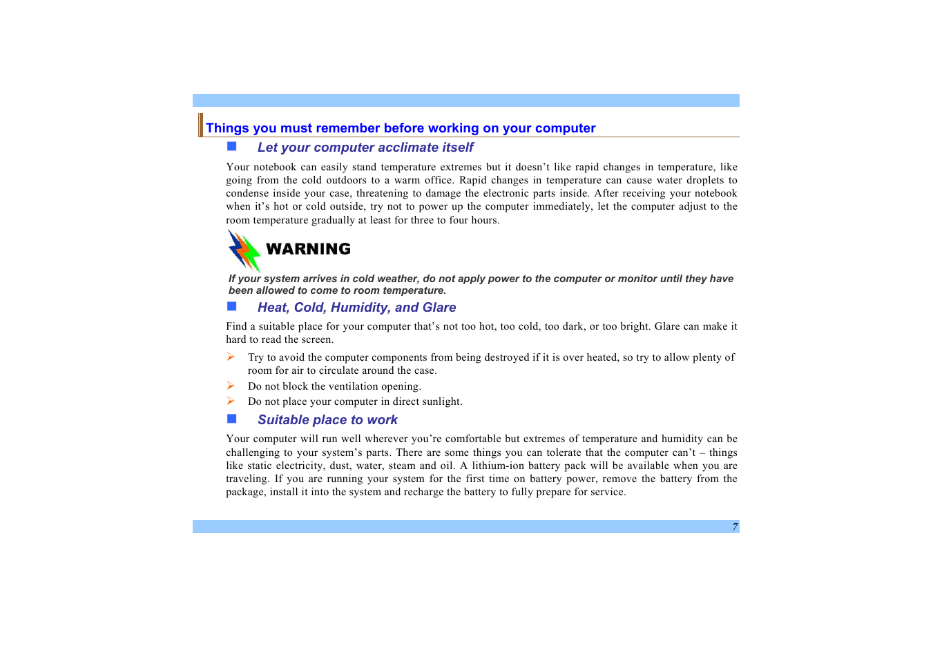 Let your computer acclimate itself, Heat, cold, humidity, and glare, Suitable place to work | Elitegroup 532 User Manual | Page 15 / 83