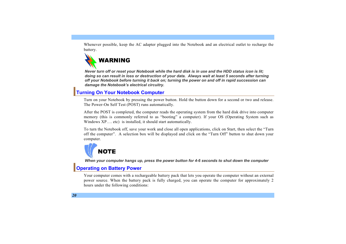 Turning on your notebook computer, Operating on battery power | Elitegroup 532 User Manual | Page 28 / 83