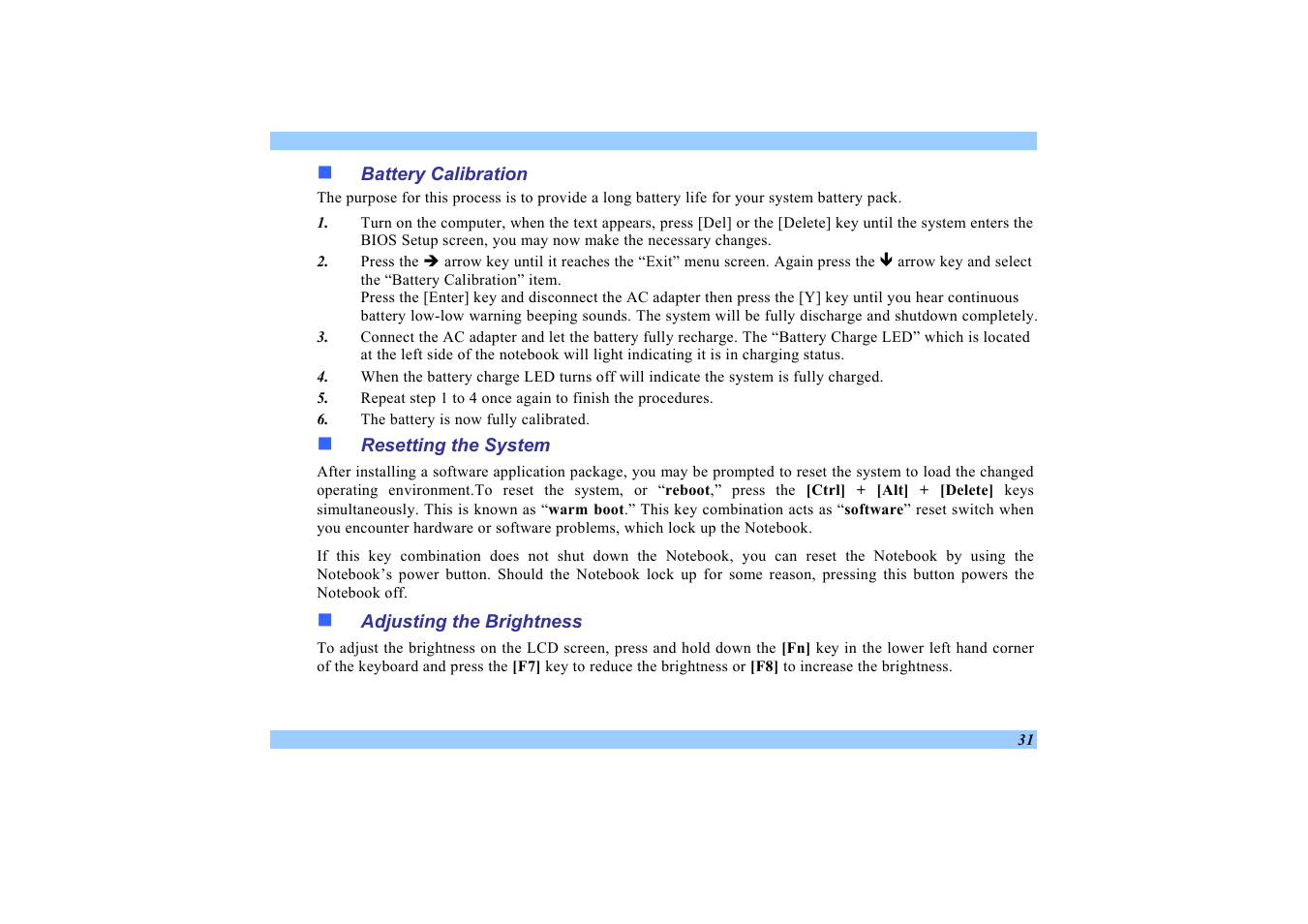 Battery calibration, Resetting the system, Adjusting the brightness | Elitegroup 532 User Manual | Page 39 / 83