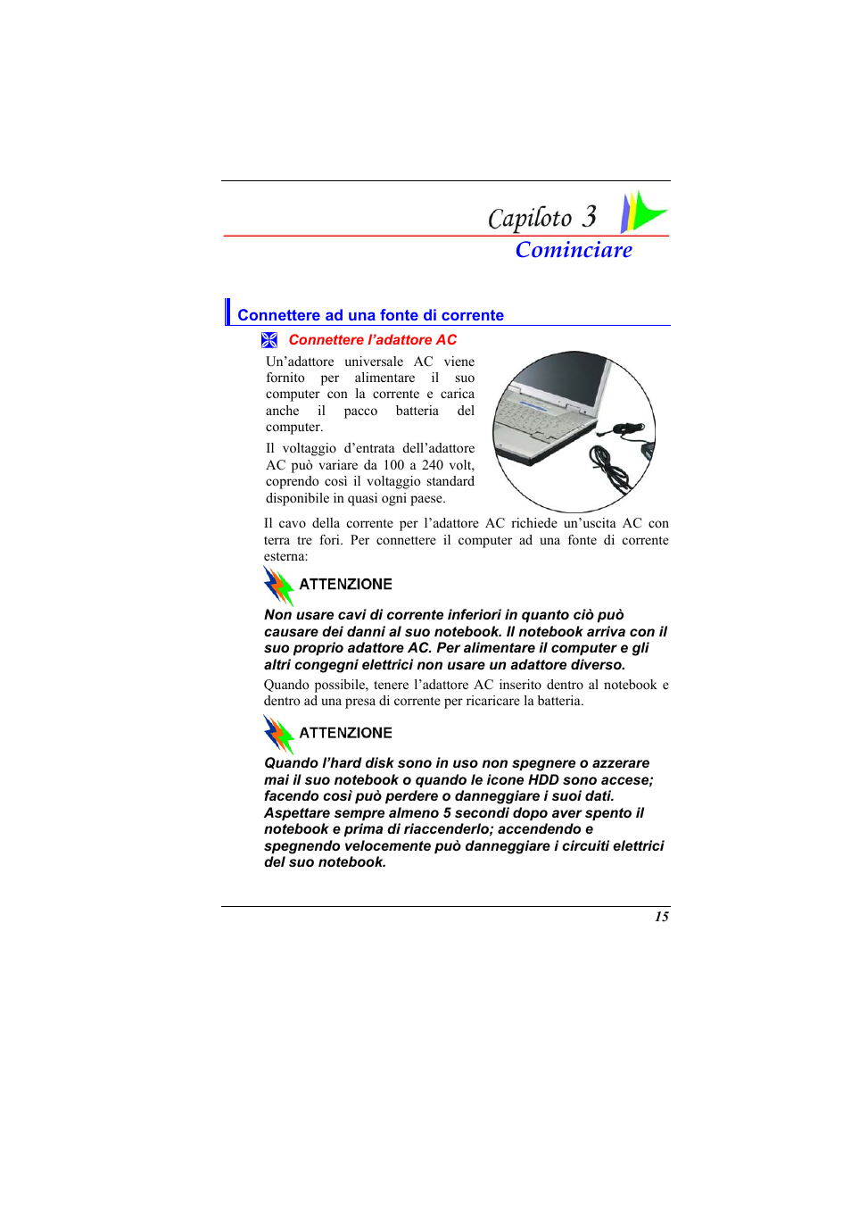 Connettere ad una fonte di corrente, Connettere l’adattore ac, Cominciare | Elitegroup 321 User Manual | Page 23 / 65