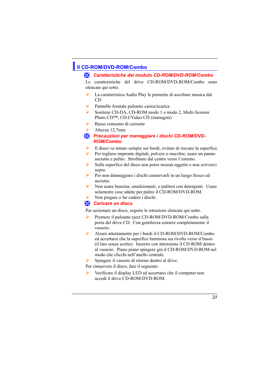 Il cd-rom/dvd-rom/combo, Caratteristiche del modulo cd-rom/dvd-rom/combo, Caricare un disco | Elitegroup 321 User Manual | Page 31 / 65