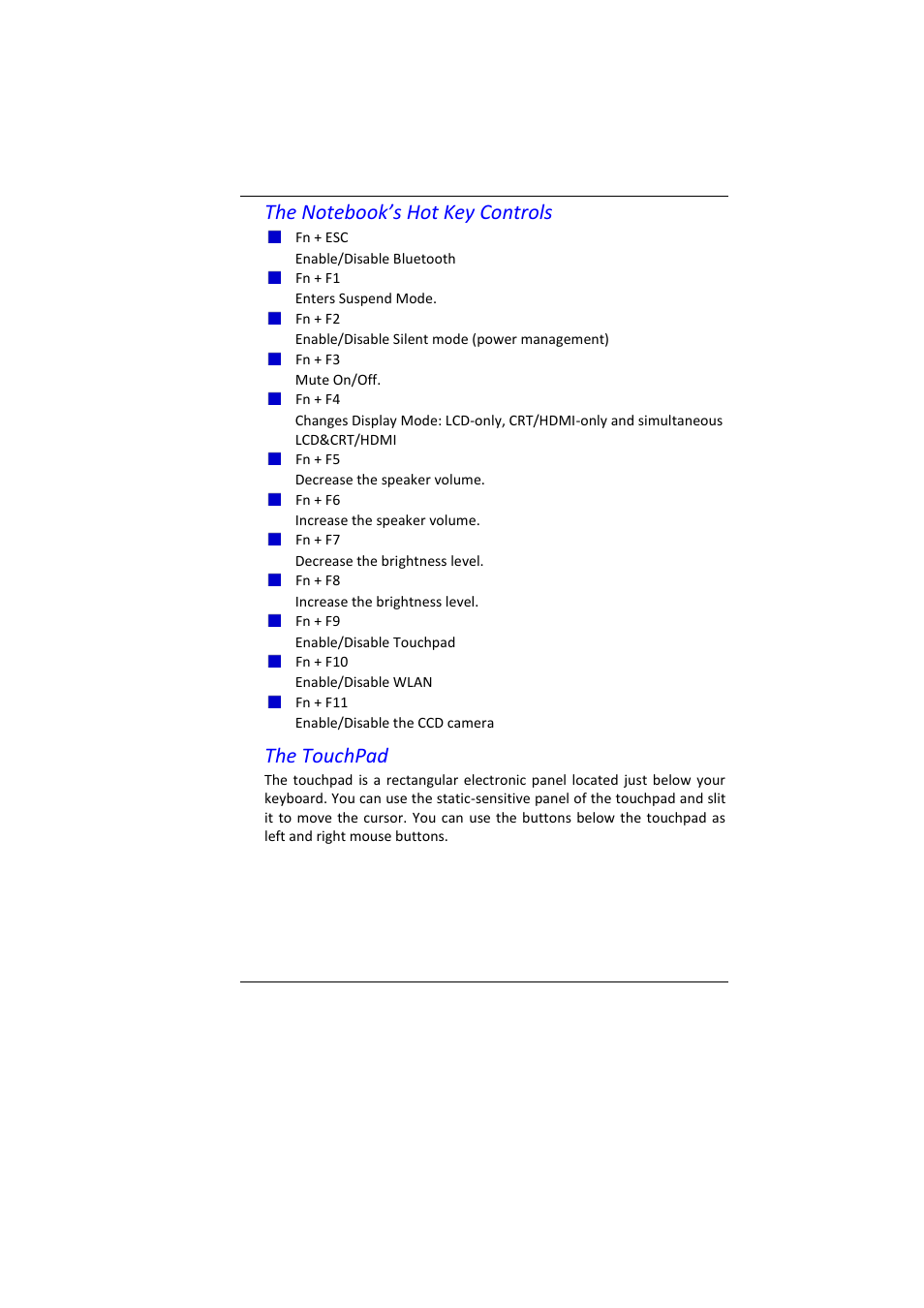The touchpad | Elitegroup MB45II7 WIN7 User Manual | Page 30 / 70