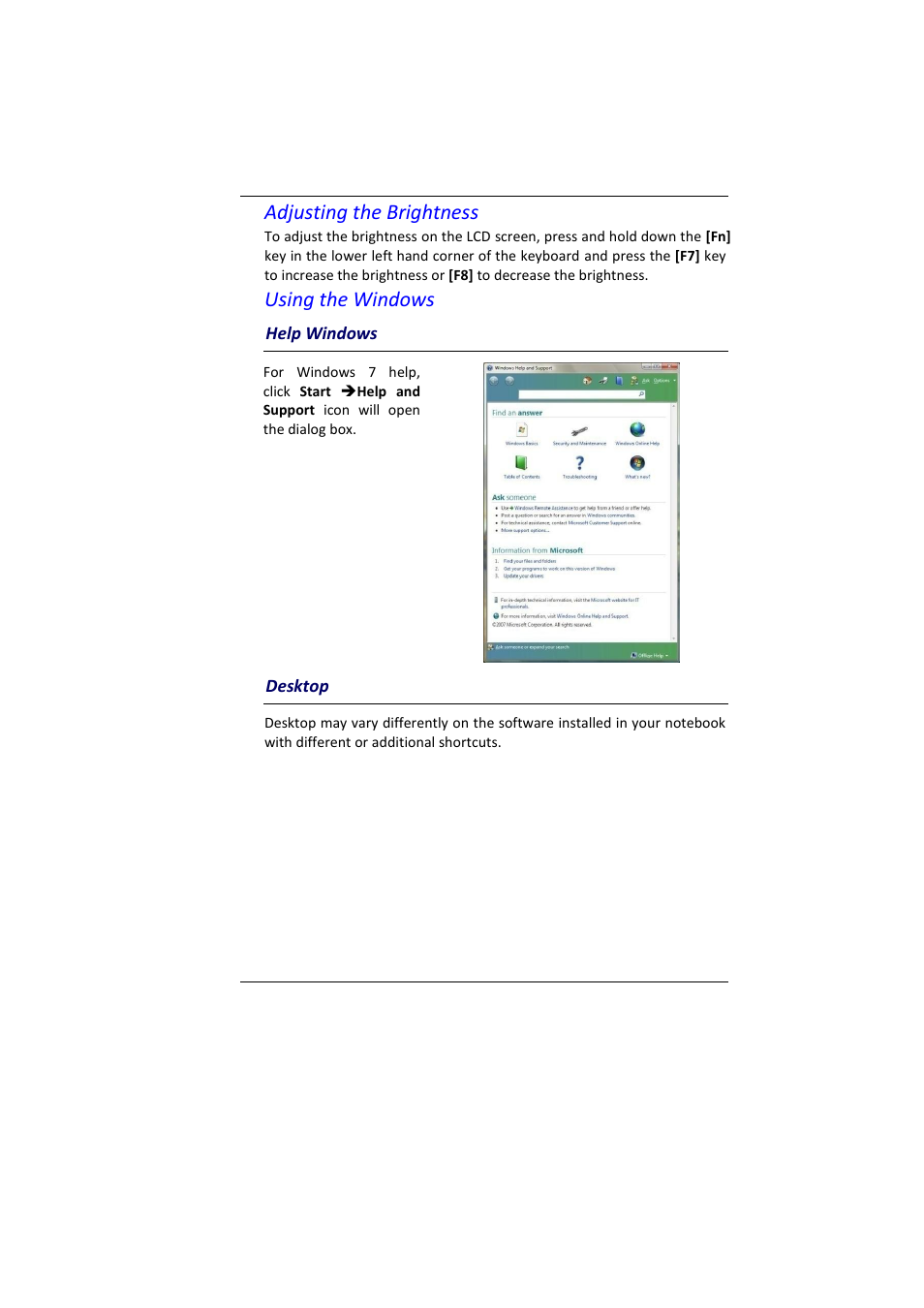 Indows, Esktop, Adjusting the brightness | Using the windows | Elitegroup MB45II7 WIN7 User Manual | Page 35 / 70