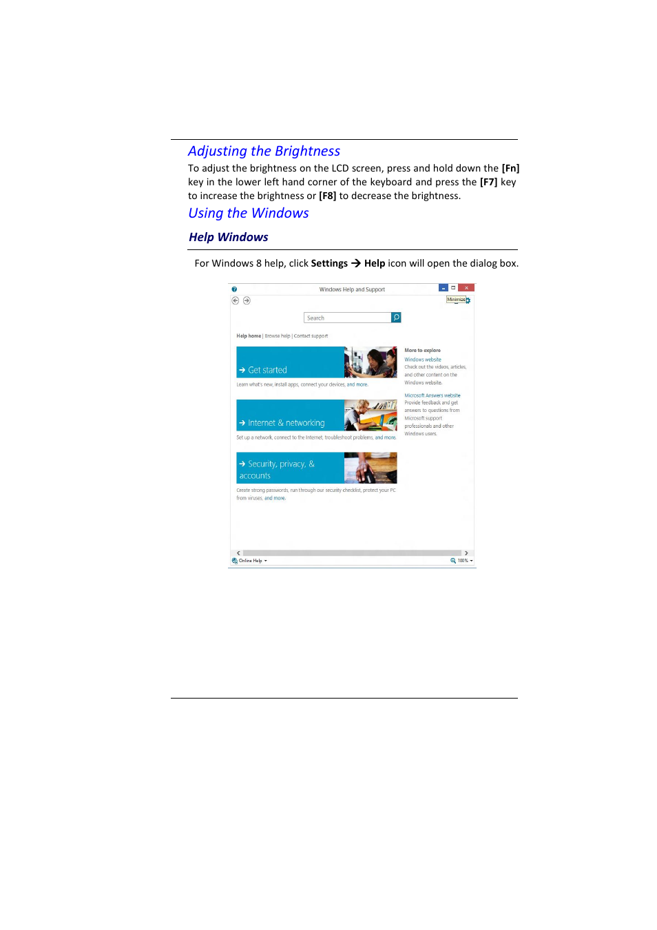 Indows, Adjusting the brightness, Using the windows | Elitegroup MB45II7 WIN8 User Manual | Page 35 / 63