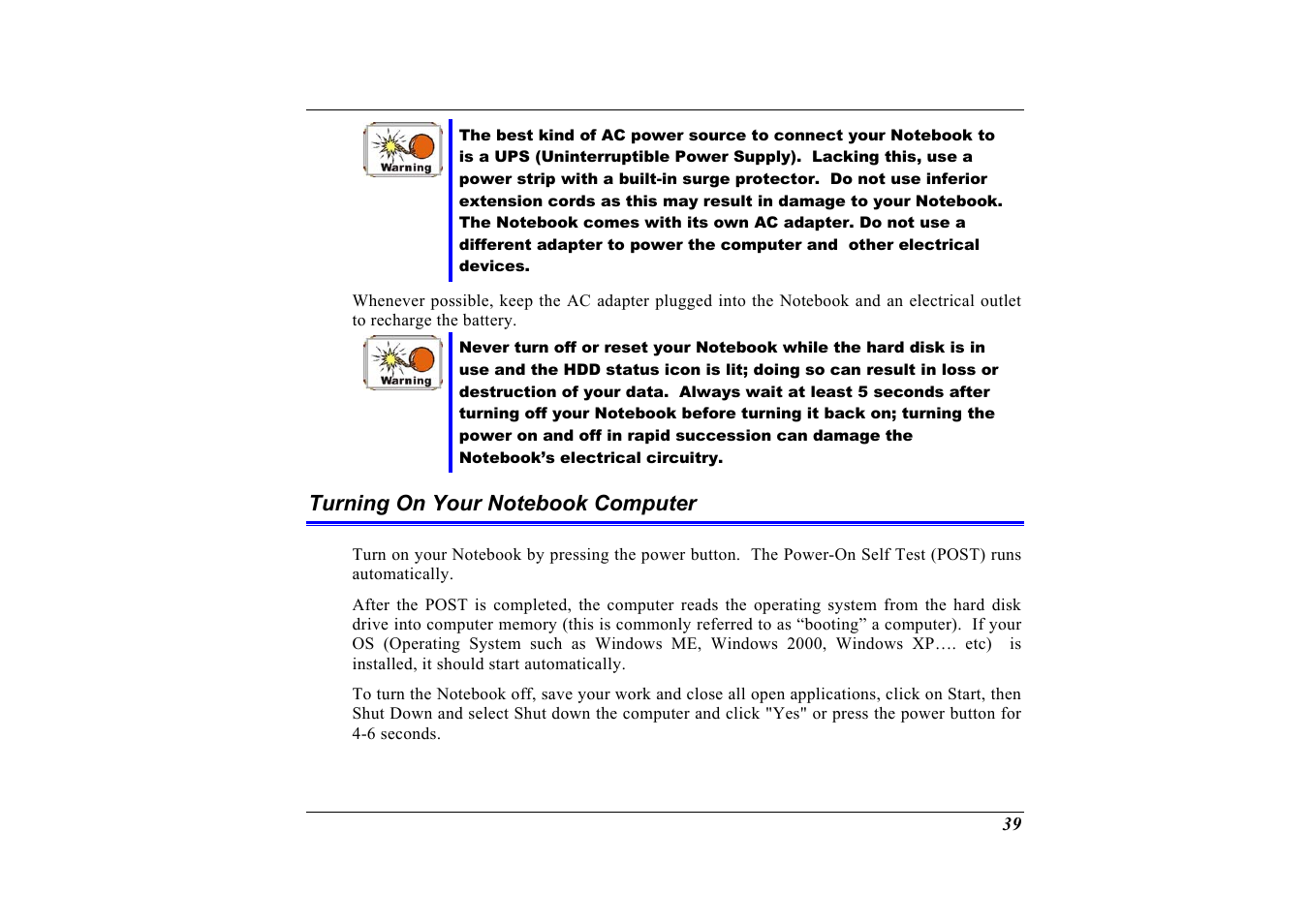 Turning on your notebook computer | Elitegroup G320 User Manual | Page 41 / 103