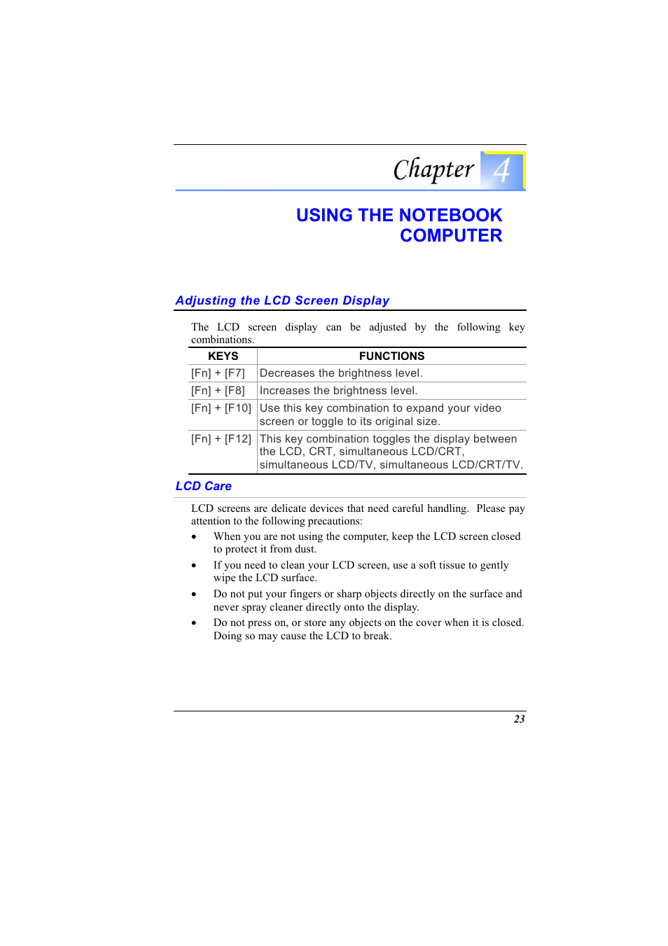 Adjusting the lcd screen display, Lcd care, Chapter 4: using the notebook computer | Elitegroup G900 User Manual User Manual | Page 31 / 103