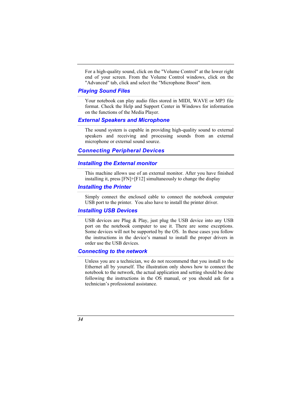 Playing sound files, External speakers and microphone, Connecting peripheral devices | Installing the external monitor, Installing the printer, Installing usb devices, Connecting to the network | Elitegroup G900 User Manual User Manual | Page 42 / 103