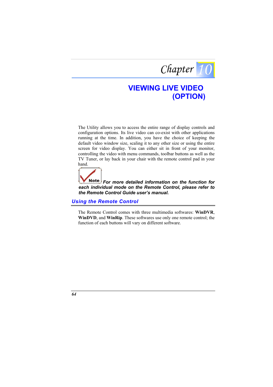 Using the remote control, Chapter 10: viewing live video, Viewing live video (option) | Elitegroup G900 User Manual User Manual | Page 72 / 103