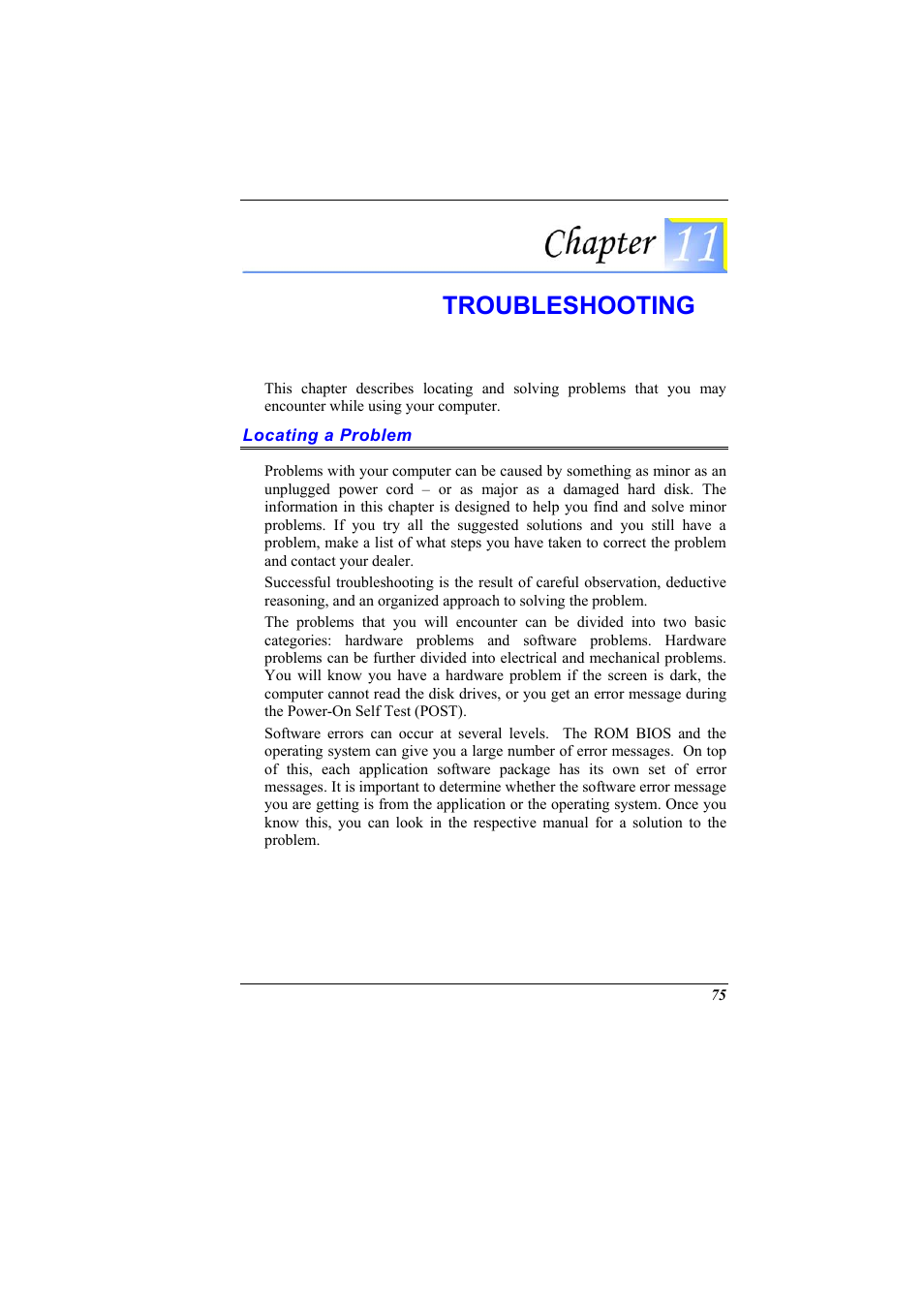 Locating a problem, Chapter 11: troubleshooting, Troubleshooting | Elitegroup G900 User Manual User Manual | Page 83 / 103