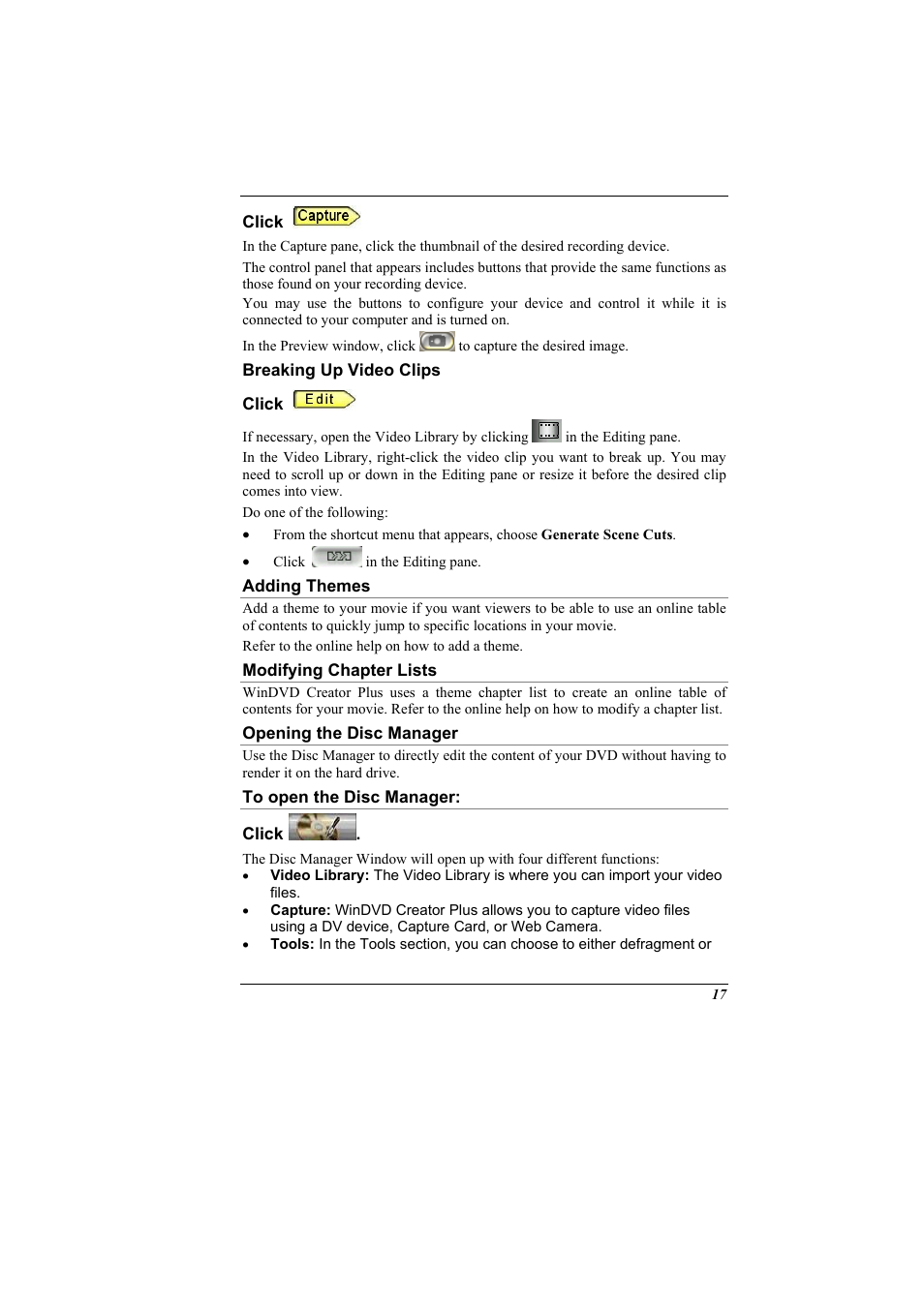 Click, Breaking up video clips, Adding themes | Modifying chapter lists, Opening the disc manager, To open the disc manager | Elitegroup G900 Remote control User Manual | Page 17 / 18