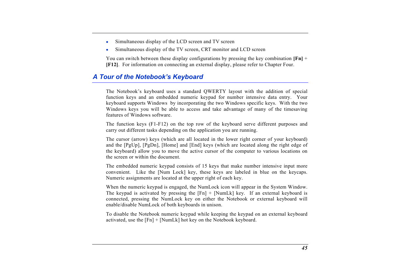 A tour of the notebook’s keyboard | Elitegroup G736 User Manual | Page 47 / 112