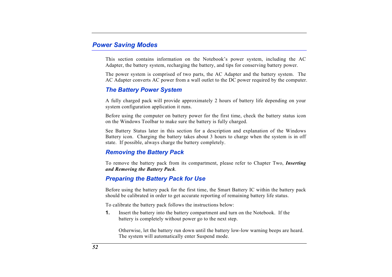 Power saving modes, The battery power system, Removing the battery pack | Preparing the battery pack for use | Elitegroup G736 User Manual | Page 54 / 112