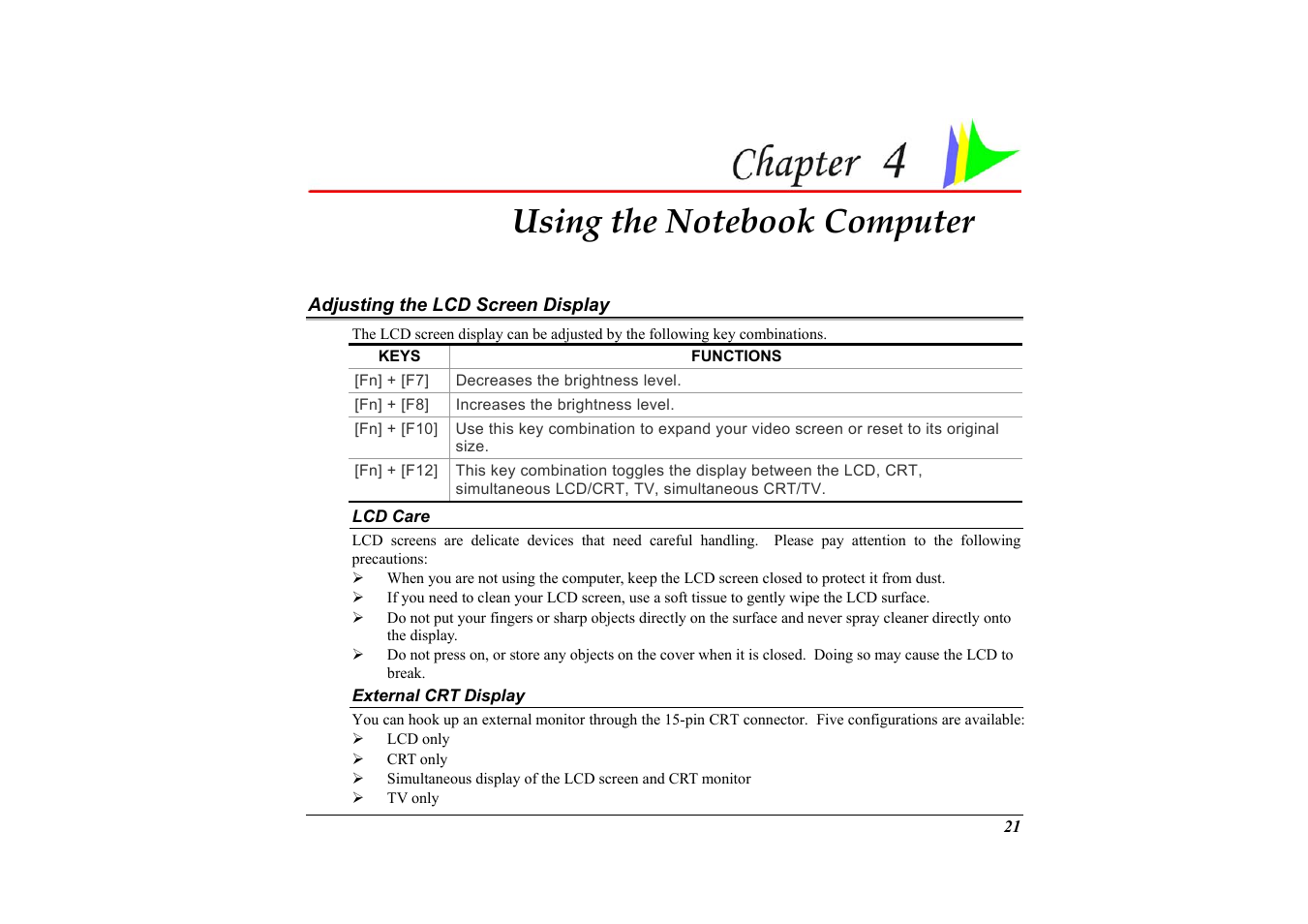 Adjusting the lcd screen display, Lcd care, External crt display | Chapter 4: using the notebook computer | Elitegroup G733G User Manual | Page 31 / 68