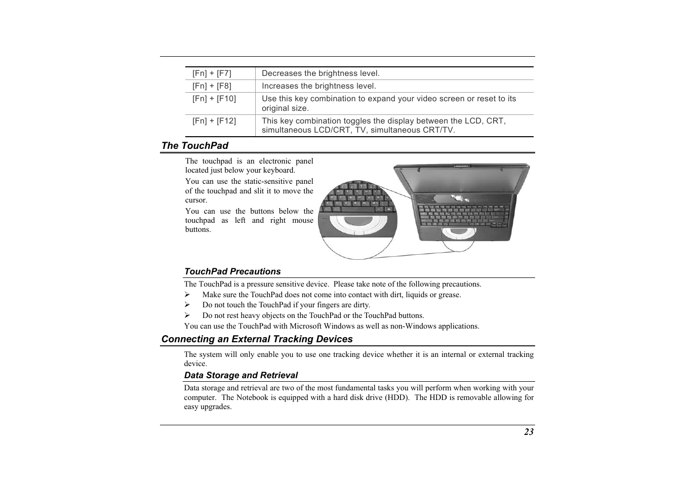 The touchpad, Touchpad precautions, Connecting an external tracking devices | Data storage and retrieval | Elitegroup G733G User Manual | Page 33 / 68