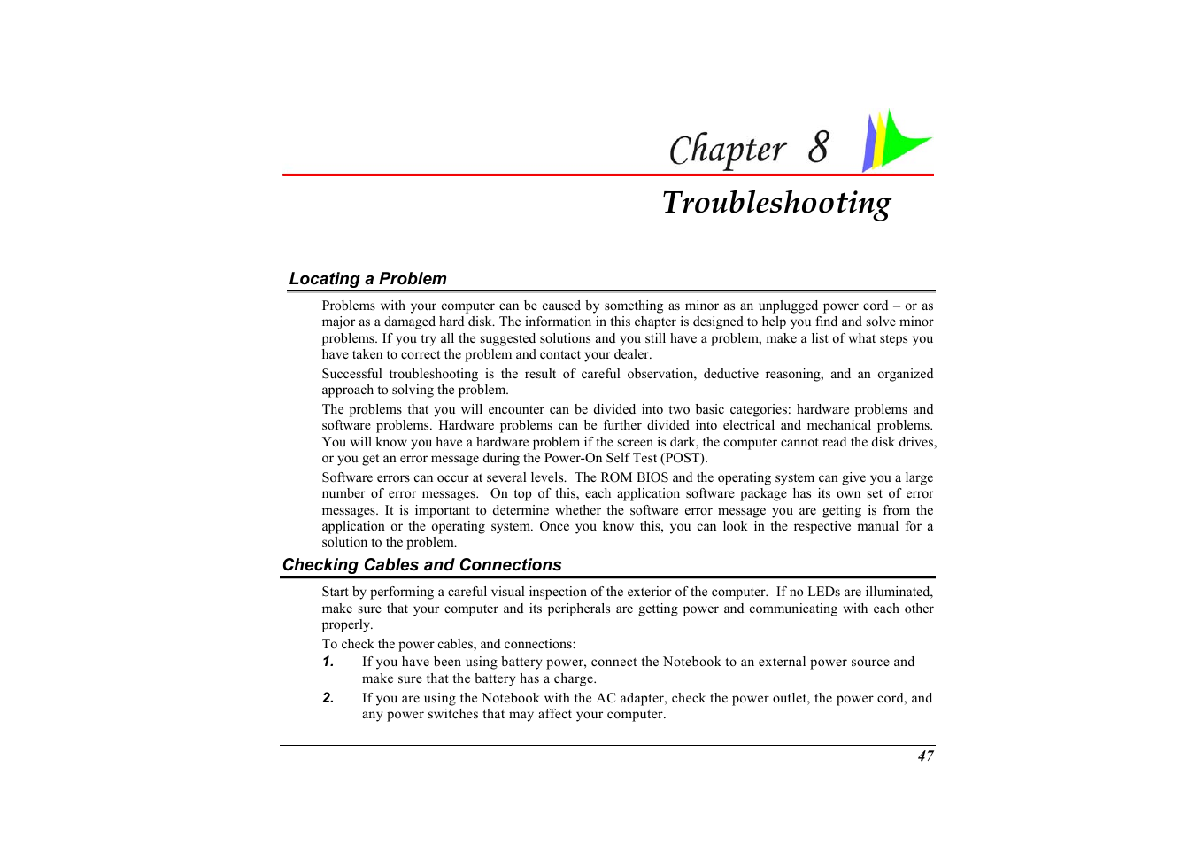 Locating a problem, Checking cables and connections, Chapter 8: troubleshooting | Troubleshooting | Elitegroup G733G User Manual | Page 57 / 68