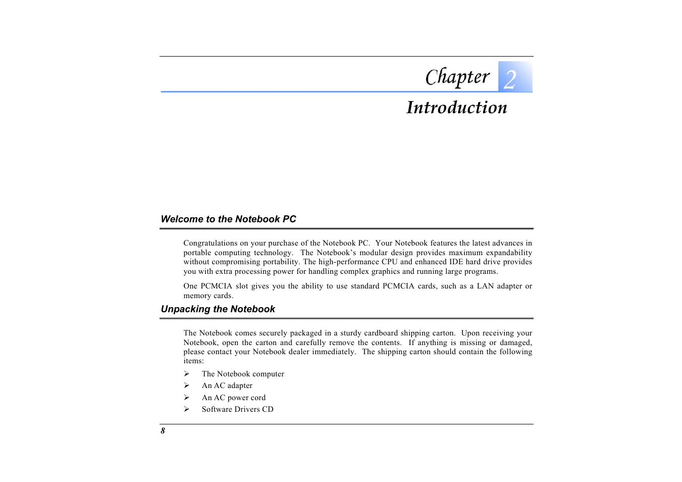Welcome to the notebook pc, Unpacking the notebook, Introduction | Elitegroup G733 User Manual | Page 16 / 77