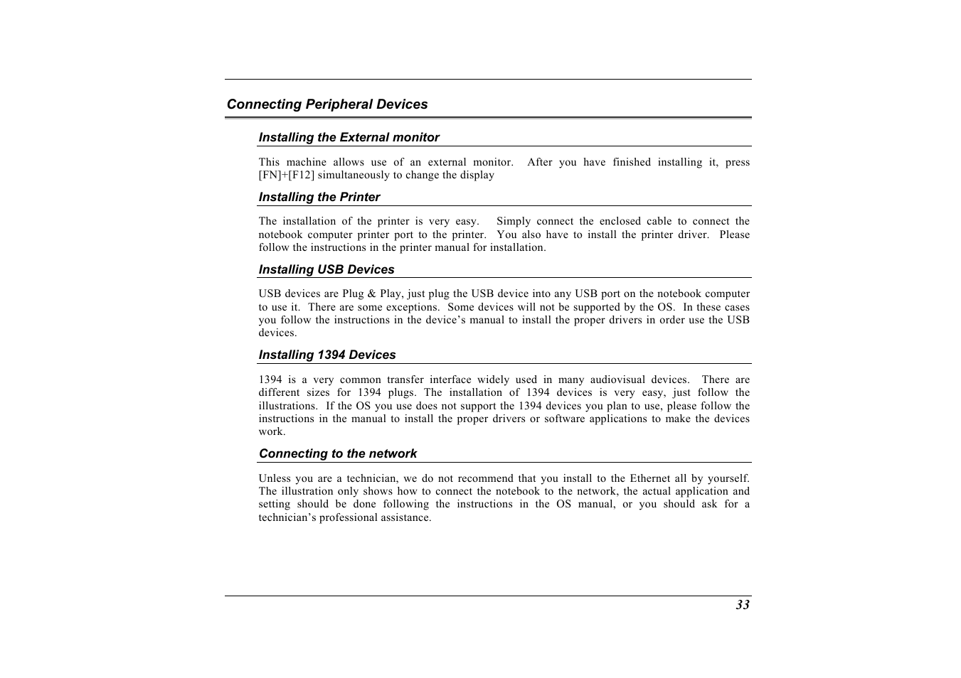 Connecting peripheral devices, Installing the external monitor, Installing the printer | Installing usb devices, Installing 1394 devices, Connecting to the network | Elitegroup G733 User Manual | Page 41 / 77