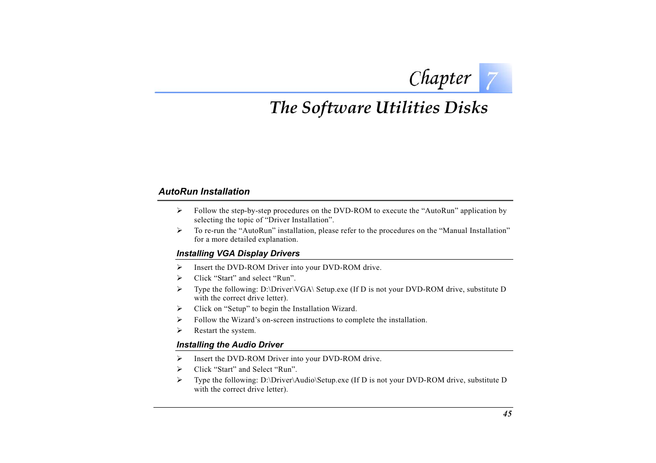 Autorun installation, Installing vga display drivers, Installing the audio driver | The software utilities disks | Elitegroup G733 User Manual | Page 53 / 77