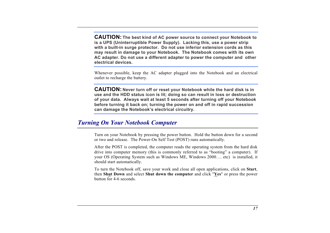 Turning on your notebook computer | Elitegroup G732 (V2.0) User Manual | Page 29 / 118