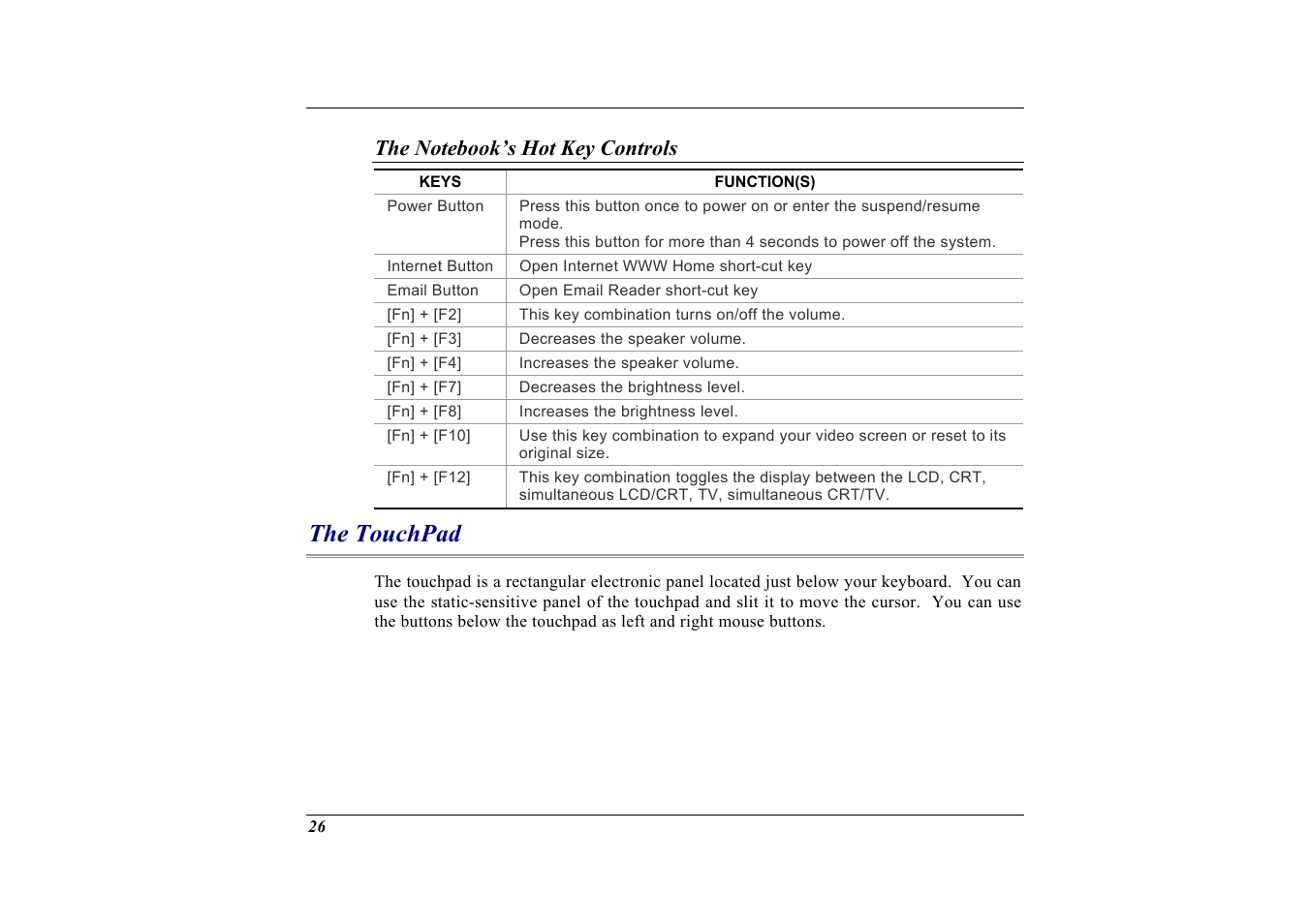 The notebook’s hot key controls, The touchpad | Elitegroup G732 (V2.0) User Manual | Page 38 / 118