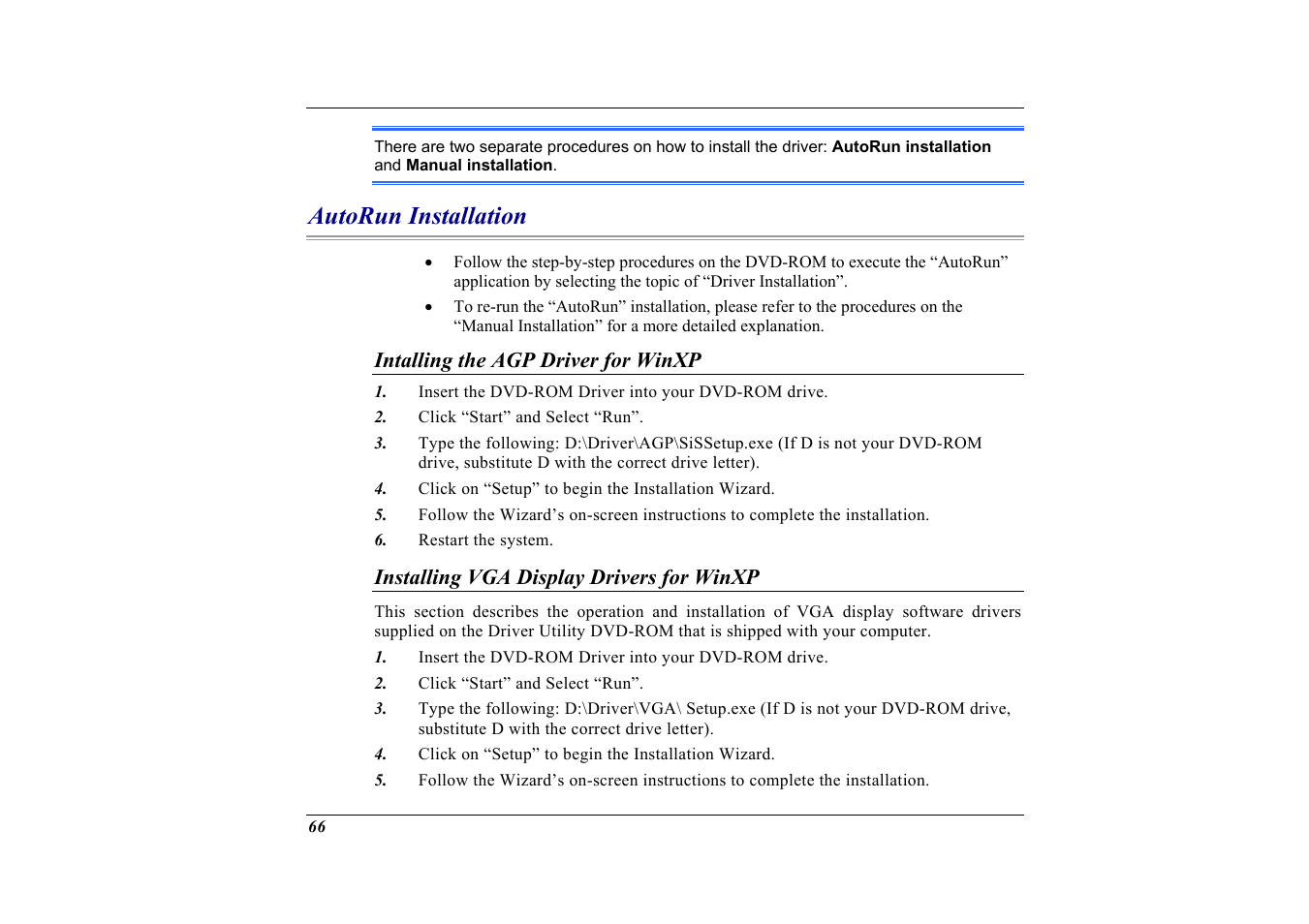 Autorun installation, Intalling the agp driver for winxp, Installing vga display drivers for winxp | Elitegroup G732 (V2.0) User Manual | Page 78 / 118