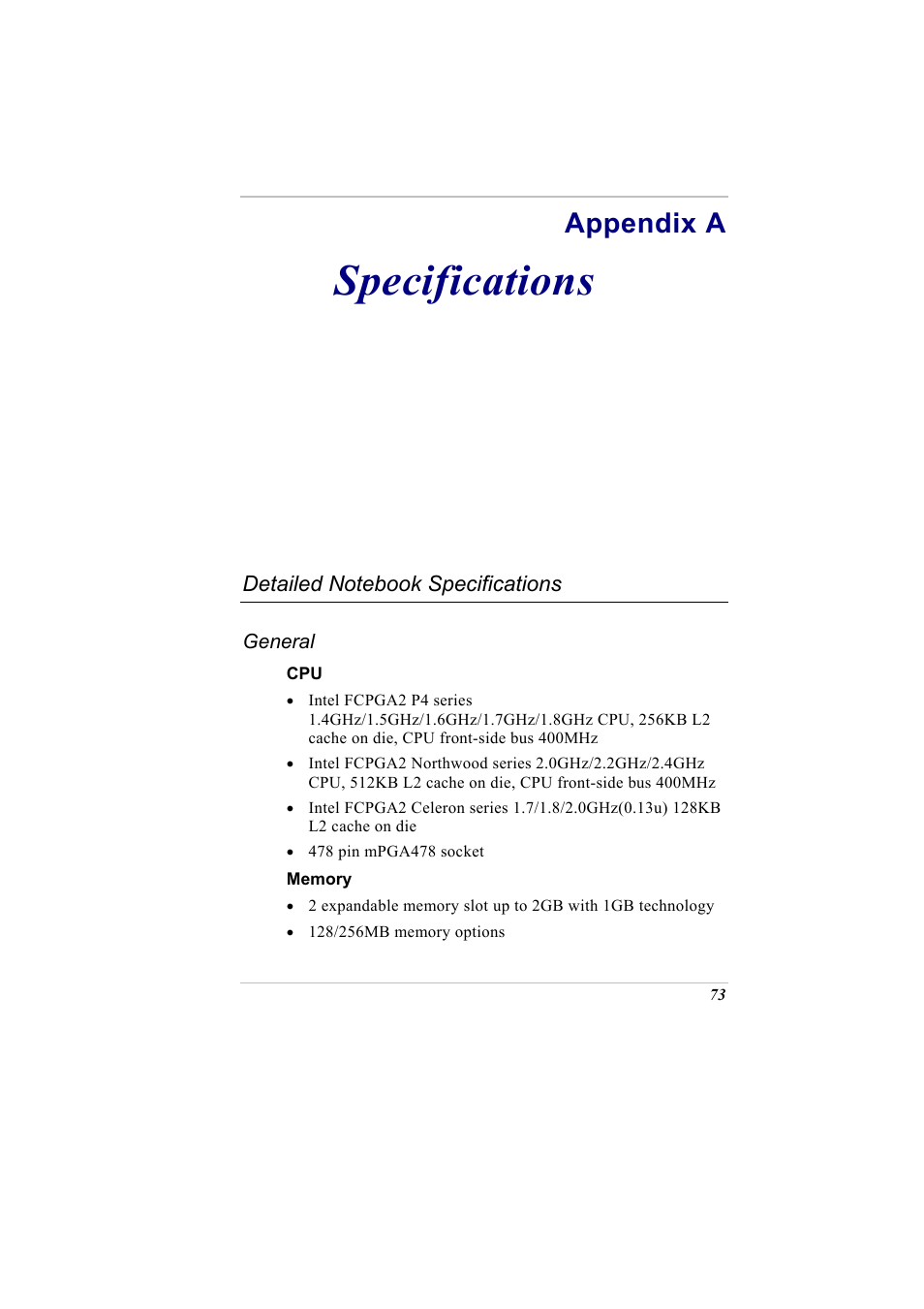 Appendix a specifications, Detailed notebook specifications, General | Memory, Appendix a: specifications, Specifications, Appendix a | Elitegroup G731 User Manual | Page 89 / 93