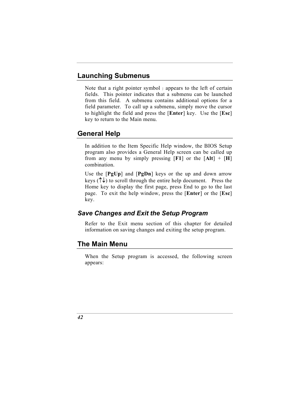 Launching submenus, General help, The main menu | Elitegroup G730 User Manual | Page 56 / 105