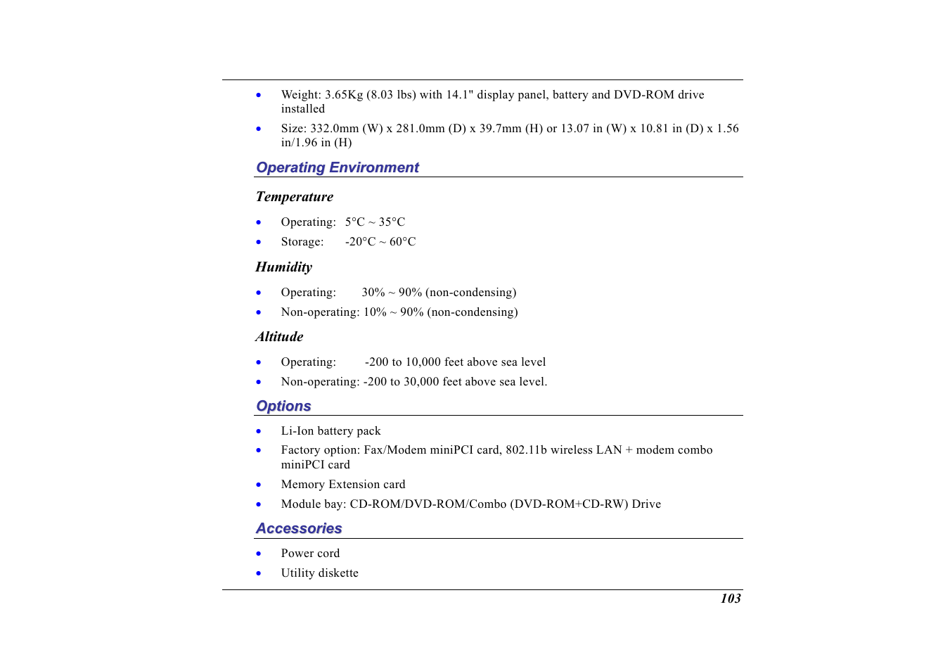 Operating environment, Temperature, Humidity | Altitude, Options, Accessories | Elitegroup G713 User Manual | Page 105 / 106