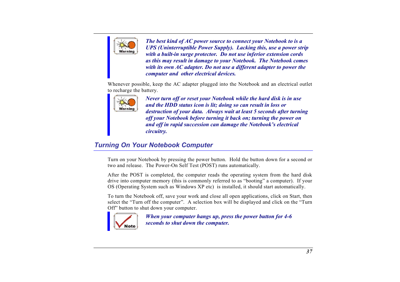 Turning on your notebook computer | Elitegroup G713 User Manual | Page 39 / 106