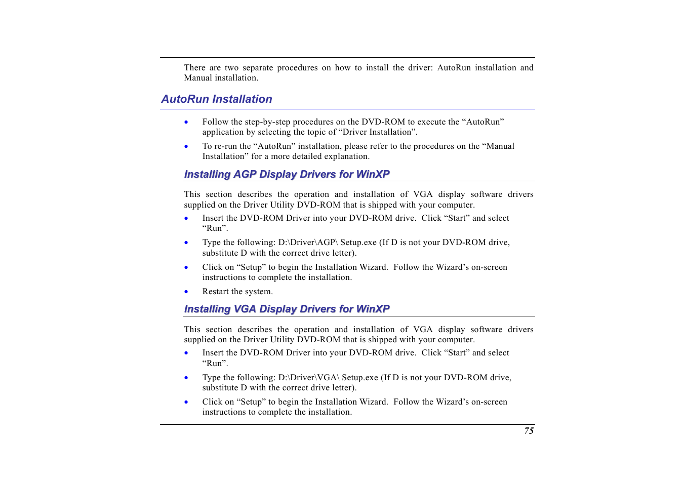Autorun installation, Installing agp display drivers for winxp, Installing vga display drivers for winxp | Elitegroup G713 User Manual | Page 77 / 106