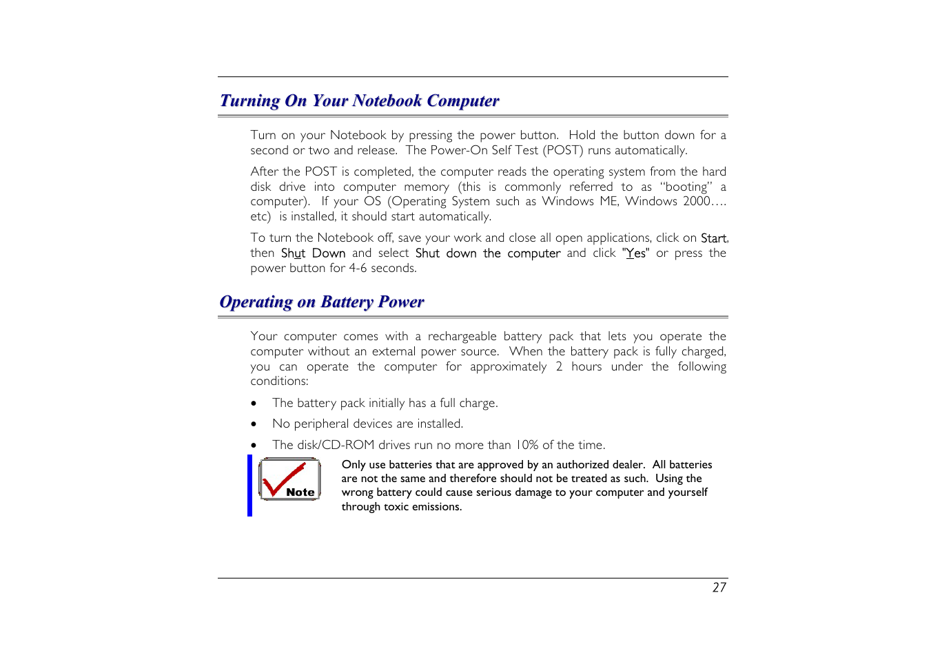 Turning on your notebook computer, Operating on battery power | Elitegroup G556/556E User Manual | Page 35 / 95