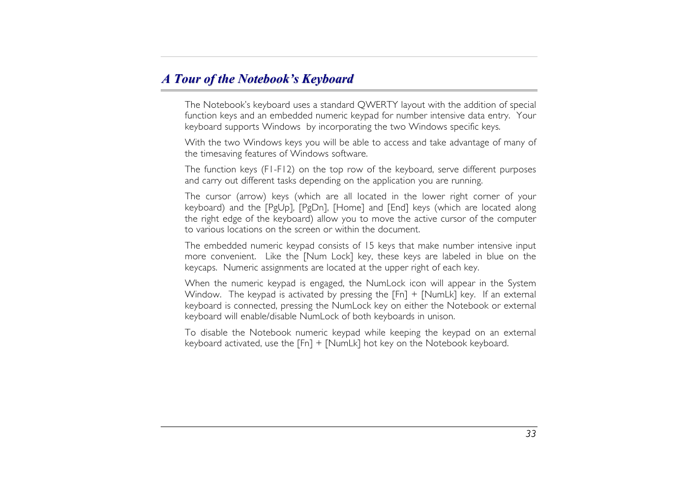 A tour of the notebook’s keyboard | Elitegroup G556/556E User Manual | Page 41 / 95