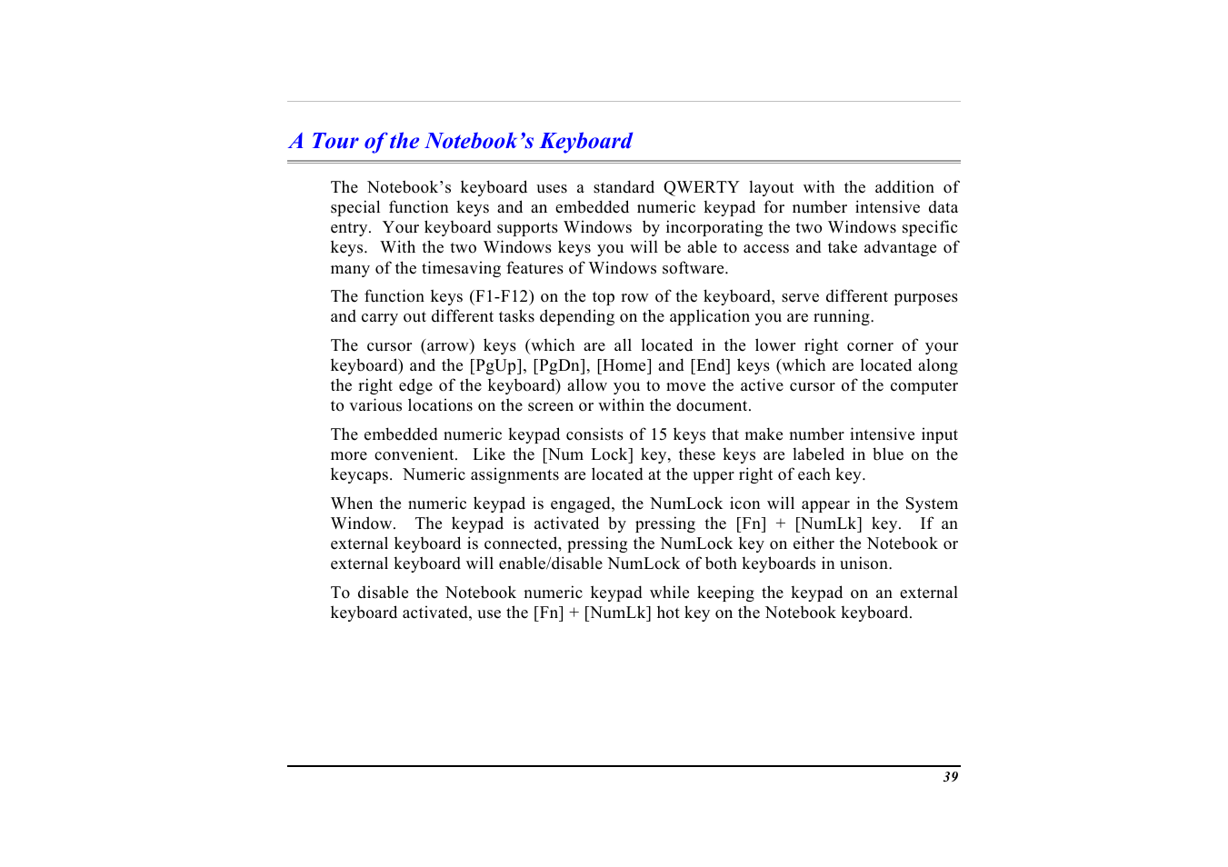 A tour of the notebook’s keyboard | Elitegroup G553 User Manual | Page 41 / 104