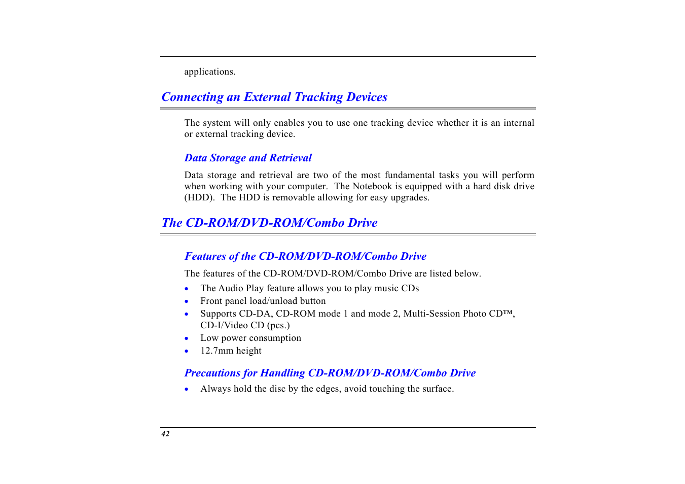 Connecting an external tracking devices, Data storage and retrieval, The cd-rom/dvd-rom/combo drive | Features of the cd-rom/dvd-rom/combo drive | Elitegroup G553 User Manual | Page 44 / 104