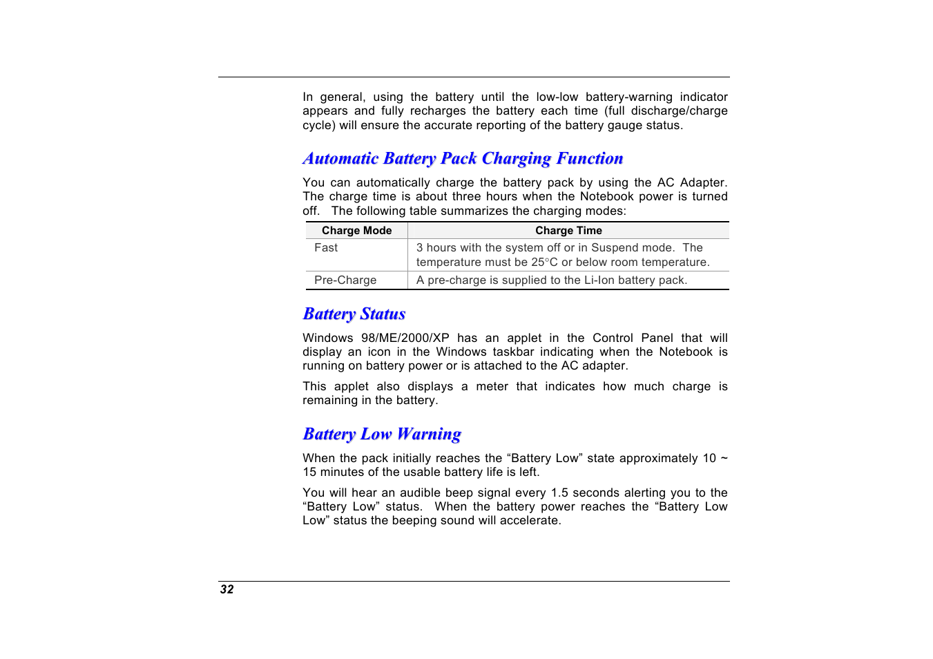 Automatic battery pack charging function, Battery status, Battery low warning | Elitegroup G551 User Manual | Page 46 / 105