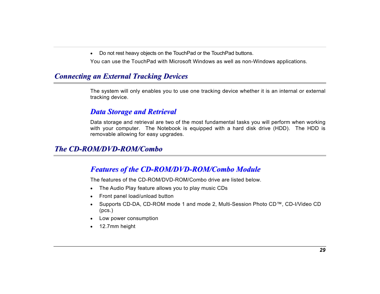 Connecting an external tracking devices, Data storage and retrieval, The cd-rom/dvd-rom/combo | Features of the cd-rom/dvd-rom/combo module | Elitegroup G550 (V1.0) User Manual | Page 41 / 106