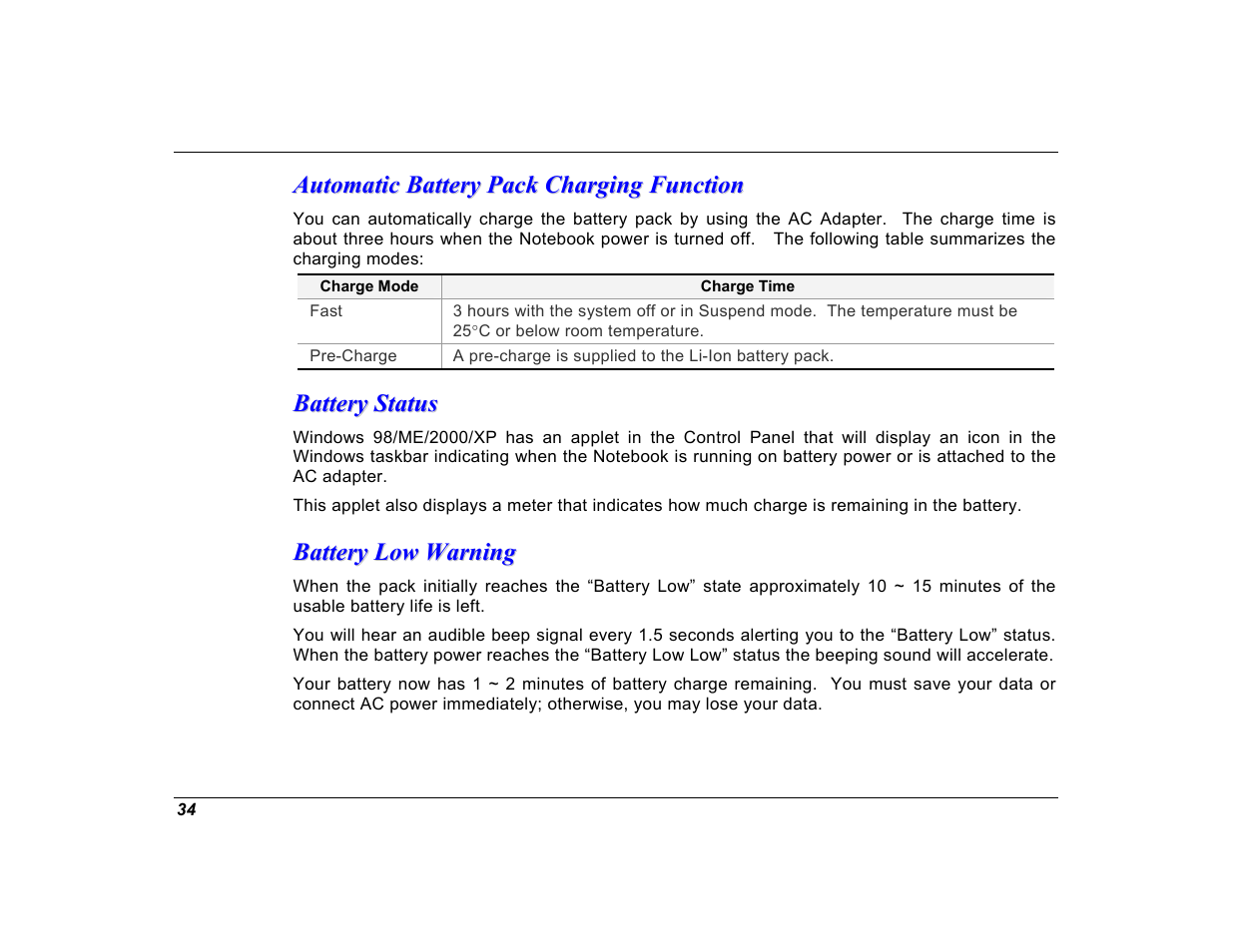 Automatic battery pack charging function, Battery status, Battery low warning | Elitegroup G550 (V1.0) User Manual | Page 46 / 106