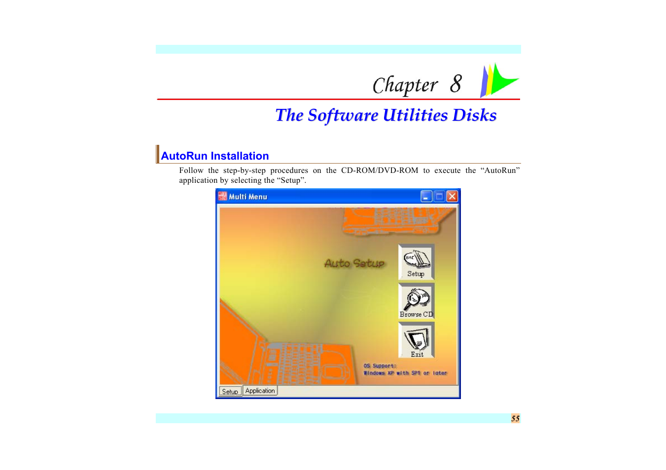 Autorun installation, Chapter 8: the software utilities disks | Elitegroup G220 User Manual User Manual | Page 63 / 107