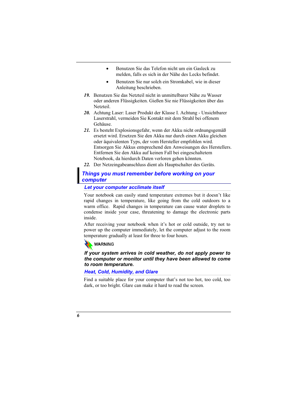 Let your computer acclimate itself, Heat, cold, humidity, and glare | Elitegroup 600 User Manual | Page 14 / 89