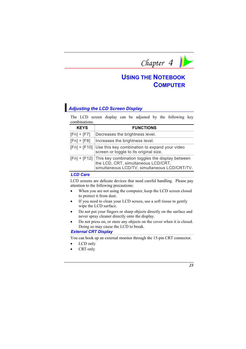 Adjusting the lcd screen display, Lcd care, External crt display | Chapter 4: using the notebook computer | Elitegroup 600 User Manual | Page 31 / 89